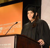 “We are re-emerging to take on new and exciting challenges, new jobs, careers, new businesses … the possibilities are endless and Empire State College has shown us that we  can tackle new things without fear, without reservation.”
